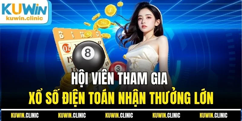 Hội viên tham gia xổ số điện toán nhận thưởng lớn Hội viên tham gia xổ số điện toán nhận thưởng lớn