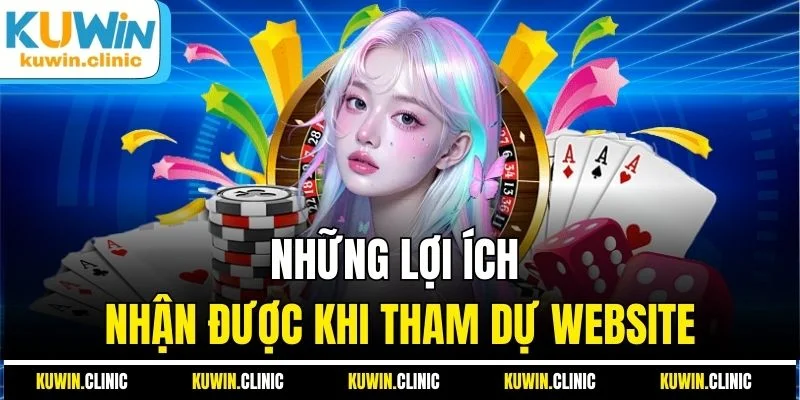 Những lợi ích nhận được khi tham dự website Những lợi ích nhận được khi tham dự website